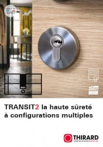 TRANSIT2 la haute sureté à configuration multiples