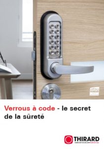 Verrous à code - le secret de la sûreté